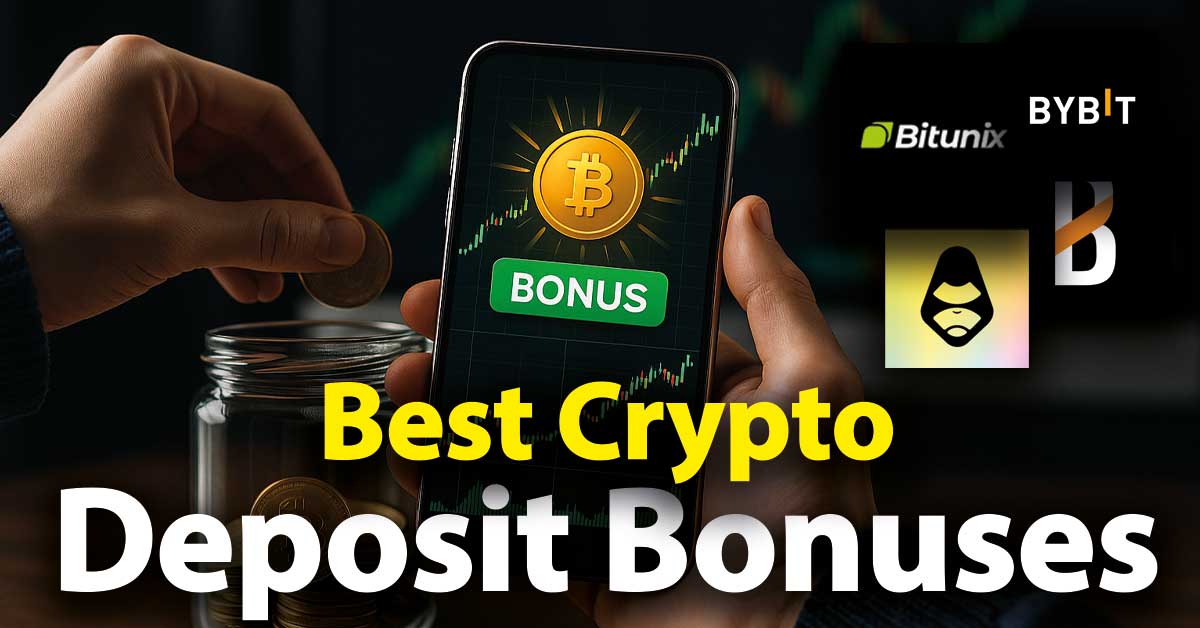 Best Crypto Deposit Bonuses for 2025 (Updated)